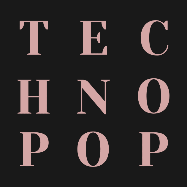 Technopop by PrintHub