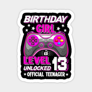 Birthday Girl 13 Years Old Video Game Teenager Magnet