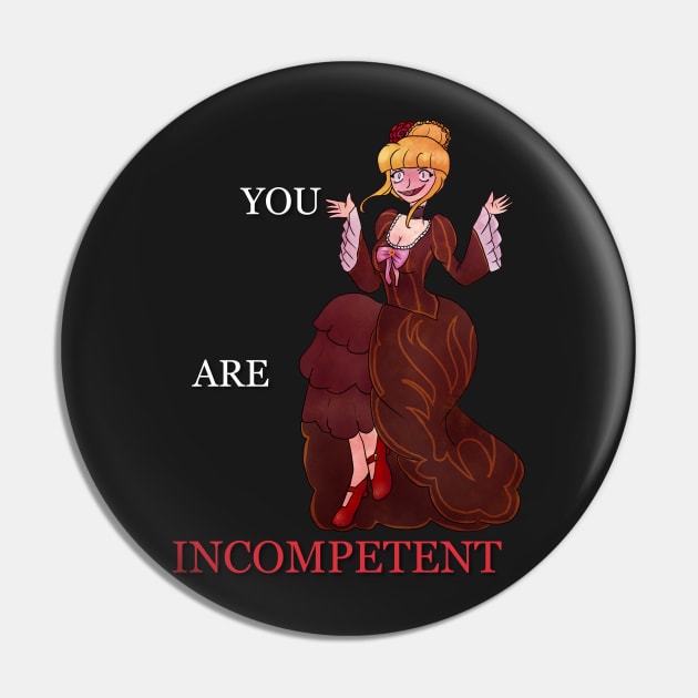 Umineko No Naku Koro Ni Beatrice You Are Incompetent Slogan Shirt And Others Pin by nhitori