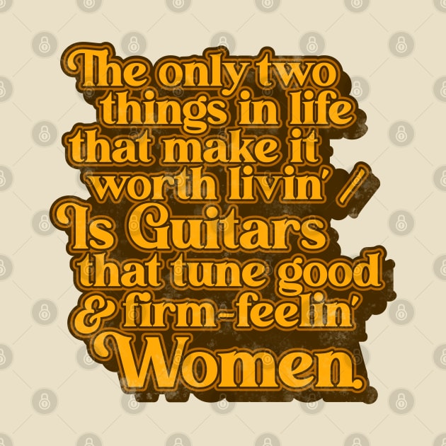 Guitars That Tune Good and Firm Feelin Women ))(( Outlaw Country Song by darklordpug