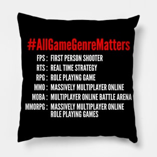 All Game Genre Matter Pillow