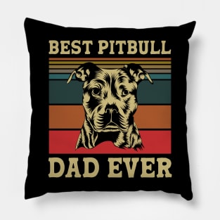 Best Pitbull Dad Ever Pillow