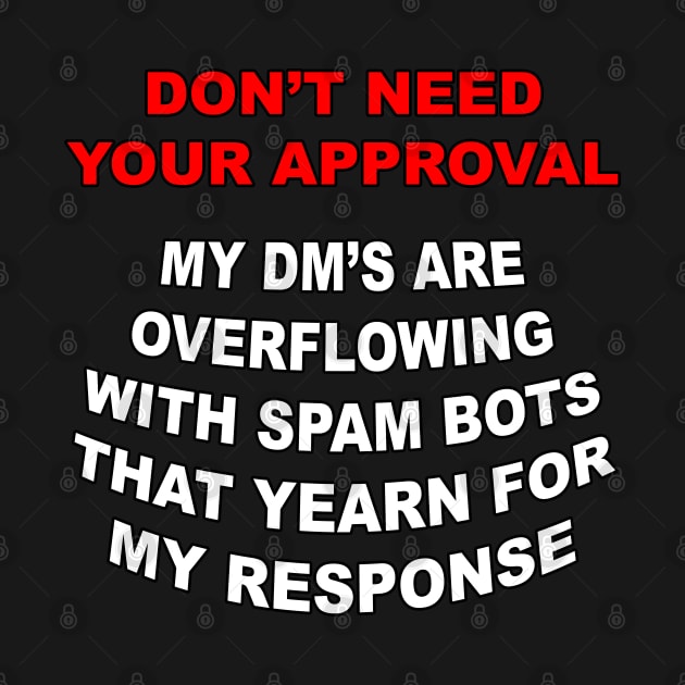 Spam Loves Me by Bob Rose