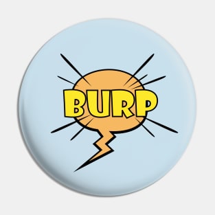 Speech Balloon With Burp Sound Pin