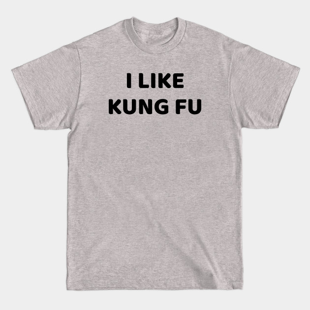 Kungfu 6 - Kungfu - T-Shirt