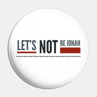 Jonah 4 Pin