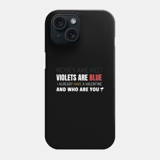 Roses and Violets Poem Funny Non Sinciere Phone Case