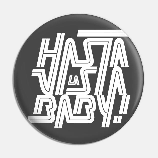 Hasta la vista baby! Pin by bjornberglund