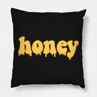 honey drip Pillow