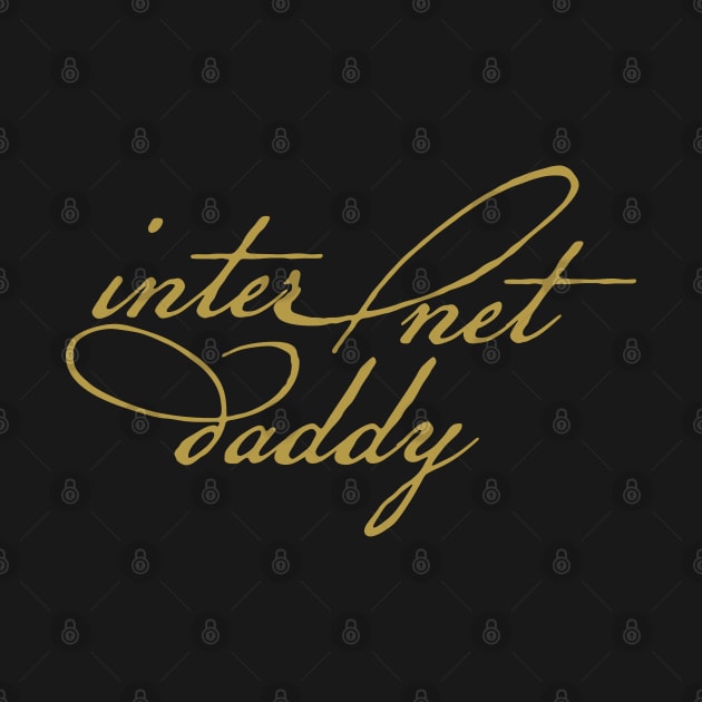 Internet Daddy in Gold by ellenhenryart