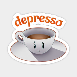 Depresso Magnet