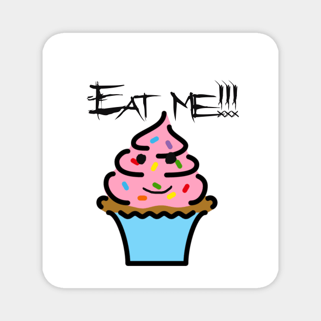 Eat Me Cupcake Magnet by WastelandsEdge