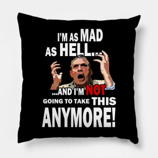 Mad As Hell Pillow