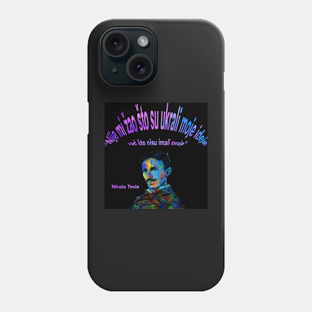 Design tesla quotes Phone Case by nkZarger08