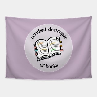 certified destroyer of books Tapestry