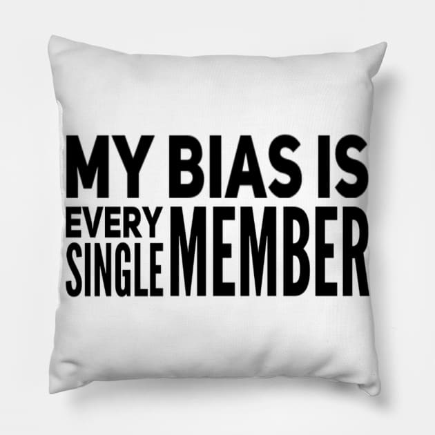 My bias is every single member - Kpop Bias - Bias lovers Pillow by Abstract Designs