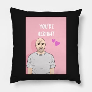 Karl Pilkington You're Alright Pillow