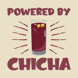 Powered by Chicha T-Shirt