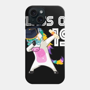 Class of 2019 T-Shirt Graduation Dabbing Unicorn Phone Case