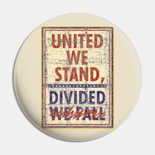 United We Stand the Late Show Stephen Colbert Pin
