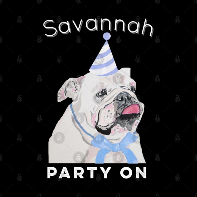 Savannah Georgia Souvenir Funny Bulldog Party On by Pine Hill Goods