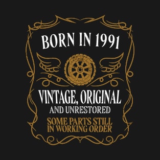 Born in 1991 T-Shirt