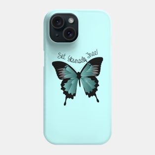 Ulysses Butterfly - Set Yourself Free! Phone Case