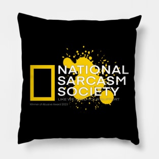 National Sarcasm Society Pillow