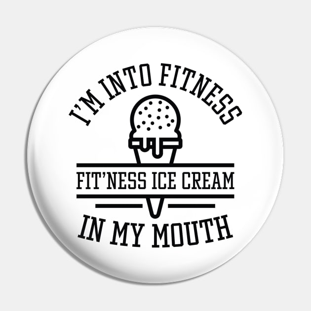 I’m Into Fitness Pin by LuckyFoxDesigns