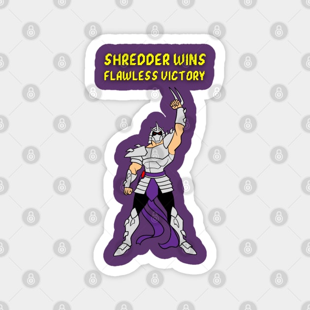 Flawless Victory Shredder Magnet by Nykos