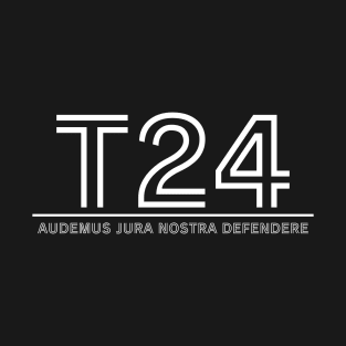 T24 - Audemus Jura Nostra Defendere - TrO - Inverted T-Shirt