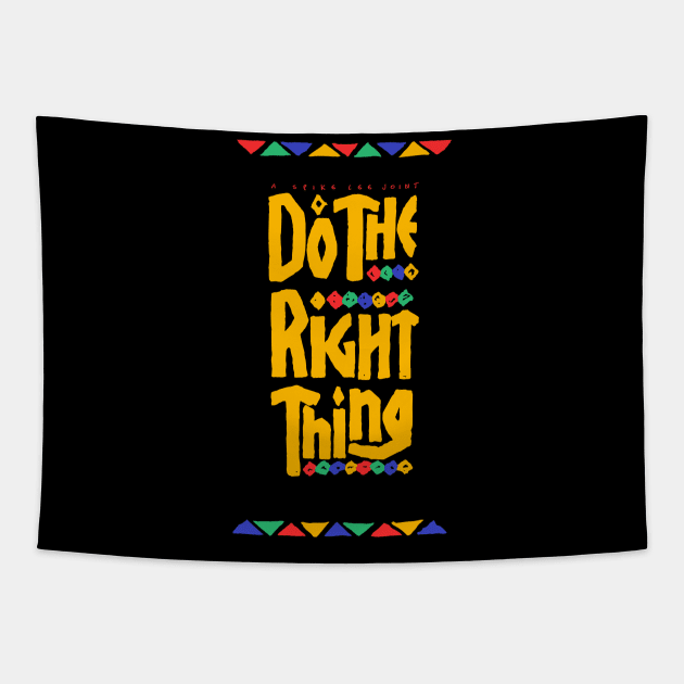 DO THE RIGHT THING / BEST SELLER Tapestry by Jey13