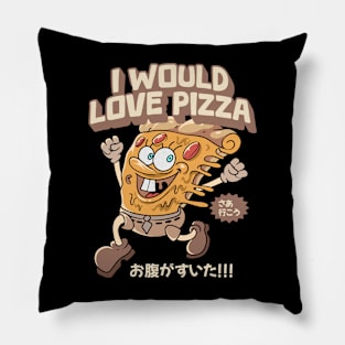 i would love pizza Pillow