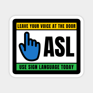 american sign language Magnet