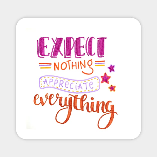 Appreciate Everything Magnet by nicolecella98