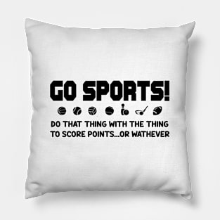 Go Sport in White Pillow