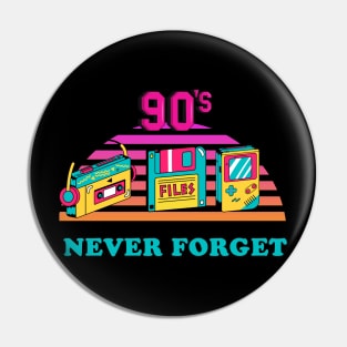 Never Forget Pin