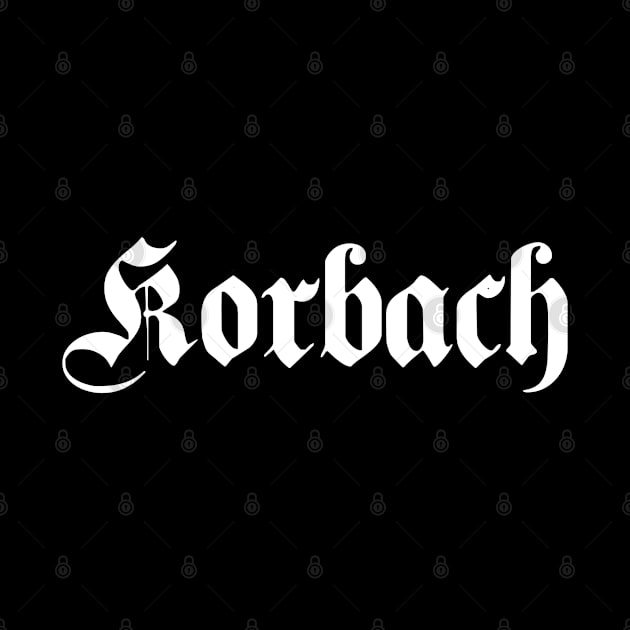 Korbach written with gothic font by Happy Citizen