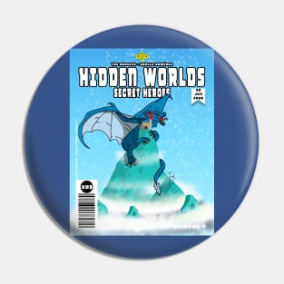 Hidden Worlds > Secret Heroes > Episode 4 Pin