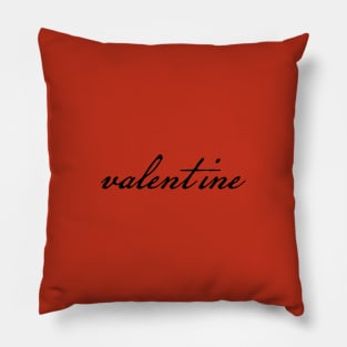 Valentine Minimal Typography Black Script Pillow