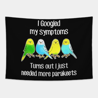 Need More Parakeets Tapestry