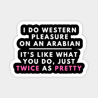 Arabians - Western Pleasure Magnet