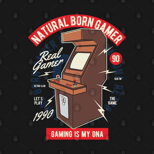 Gamer Series: Natural Born Gamer Vintage Style by Jarecrow 