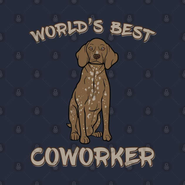 German Shorthaired Pointer World's Best Coworker by DeesDeesigns