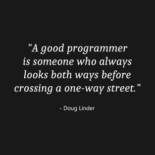 Programming Quote T-Shirt