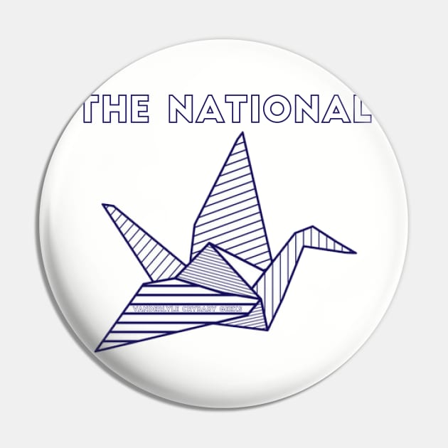 The National - Vanderlyle Crybaby Geeks Pin by TheN