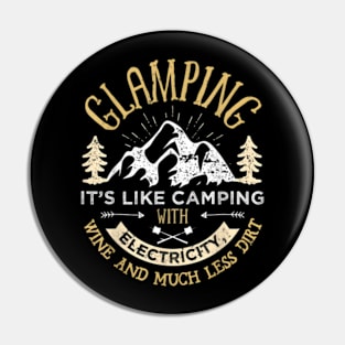 Glamping Definition Glamper Women Men Wine Funny Camping Pin