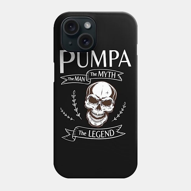 Pumpa The Man The Myth The Legend Happy Father Halloween Day Skeleton Lover Fans Phone Case by joandraelliot