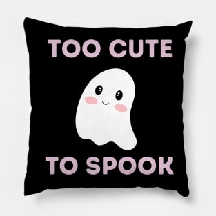 Funny Gifts for Halloween Too cute to spook Pillow