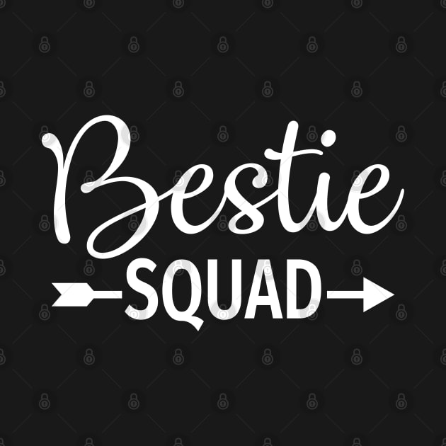 Bestie Squad Best Friend Forever by victorstore